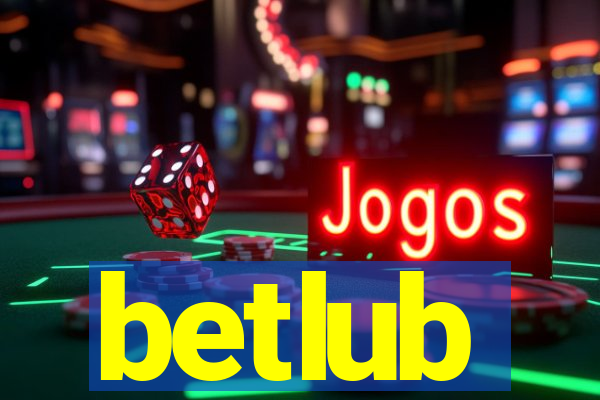 betlub