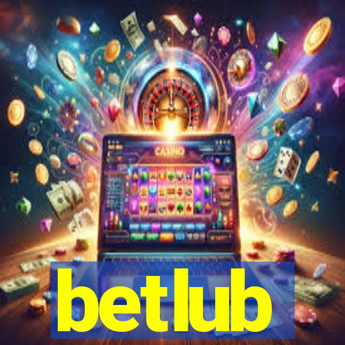 betlub