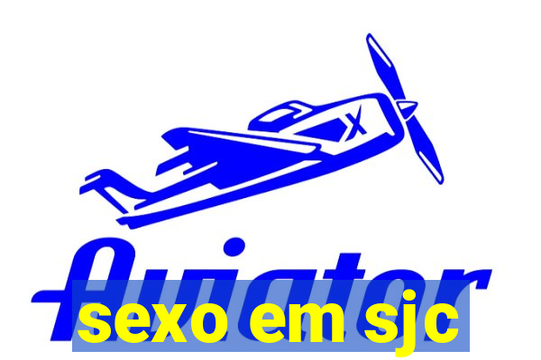 sexo em sjc