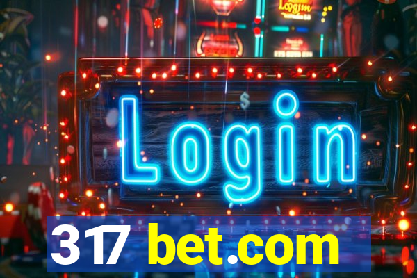 317 bet.com