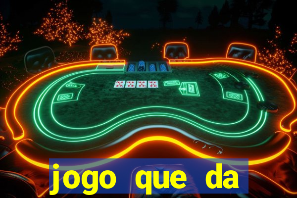 jogo que da dinheiro de verdade sem precisar depositar