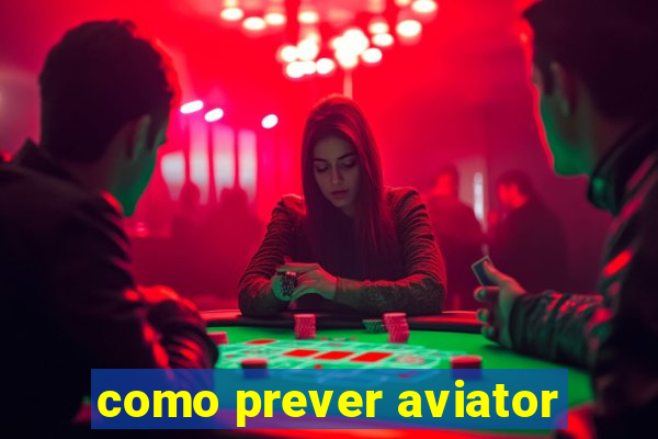 como prever aviator