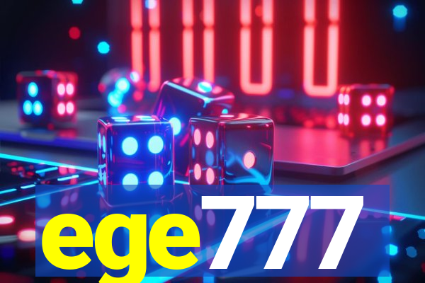 ege777