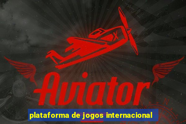 plataforma de jogos internacional