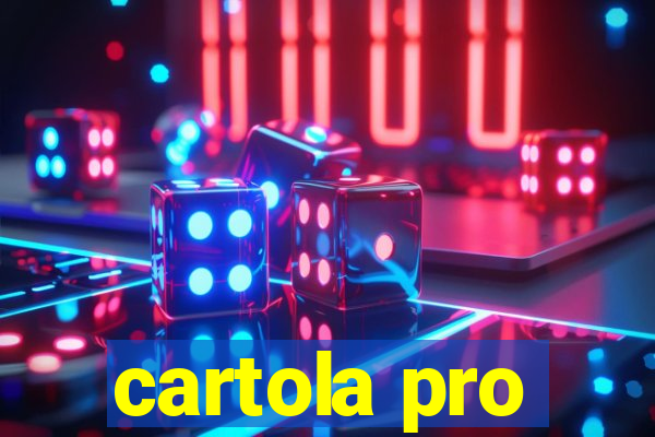 cartola pro