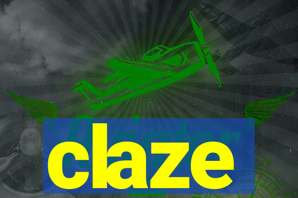 claze