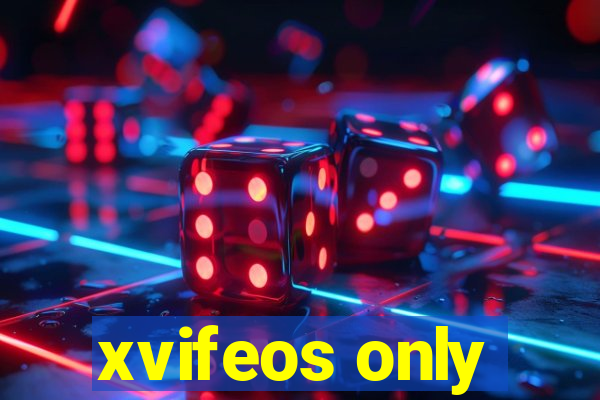 xvifeos only