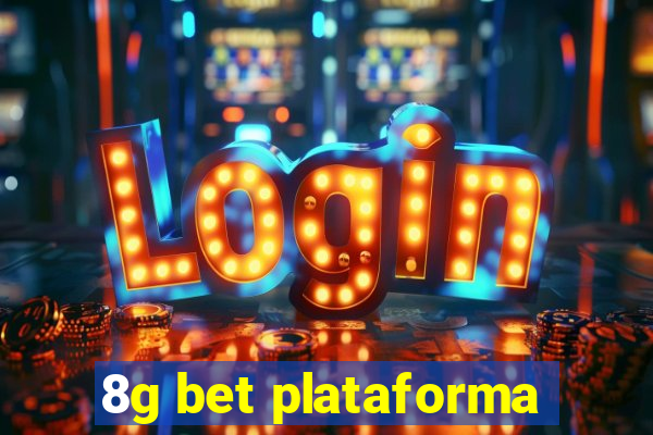 8g bet plataforma