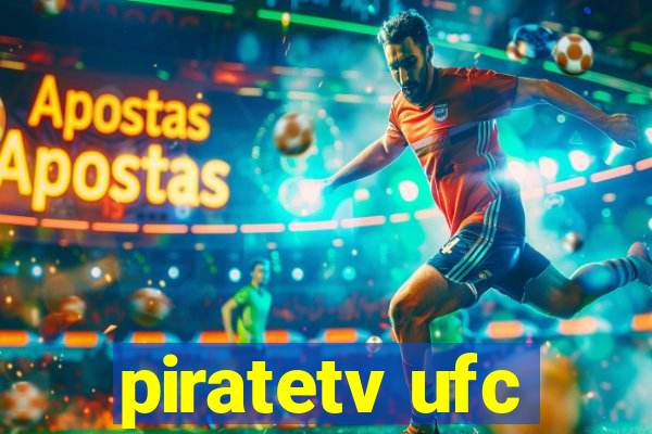 piratetv ufc