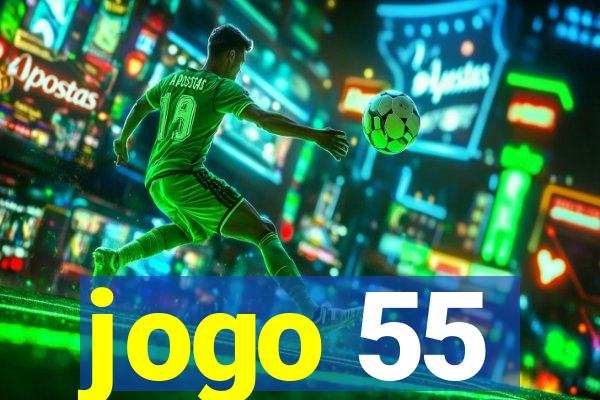 jogo 55