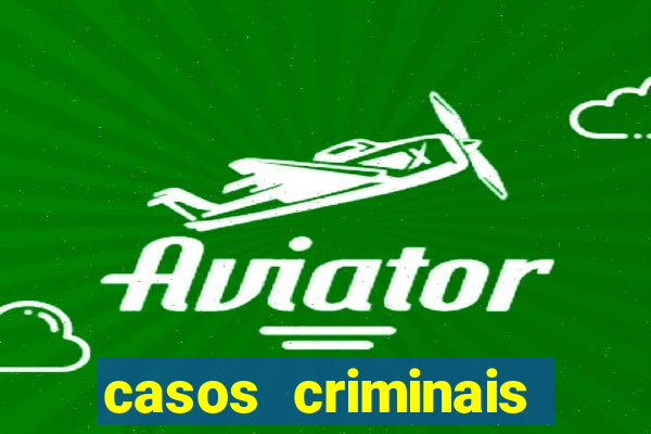 casos criminais para resolver jogo pdf