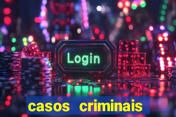 casos criminais para resolver jogo pdf