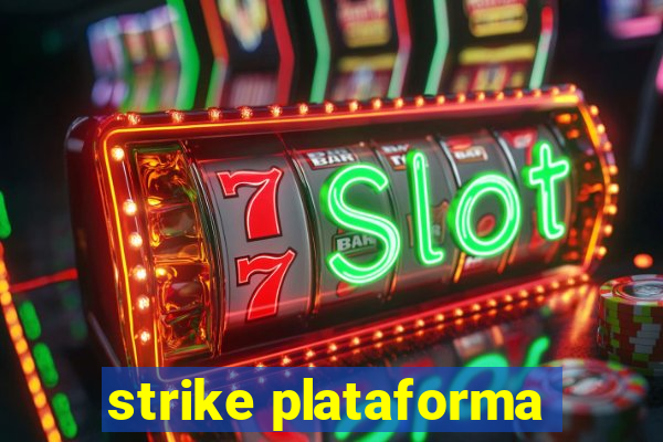 strike plataforma