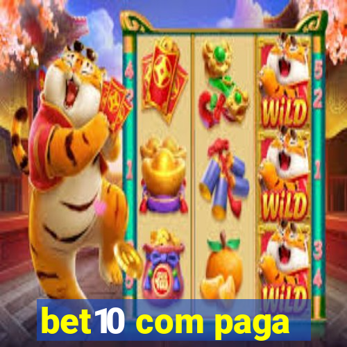 bet10 com paga