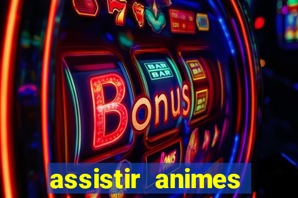 assistir animes online nz