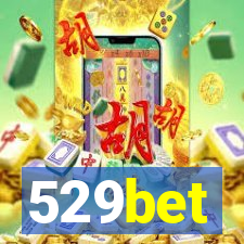 529bet