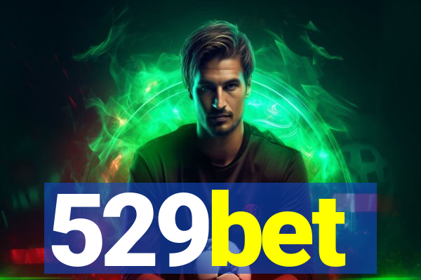 529bet