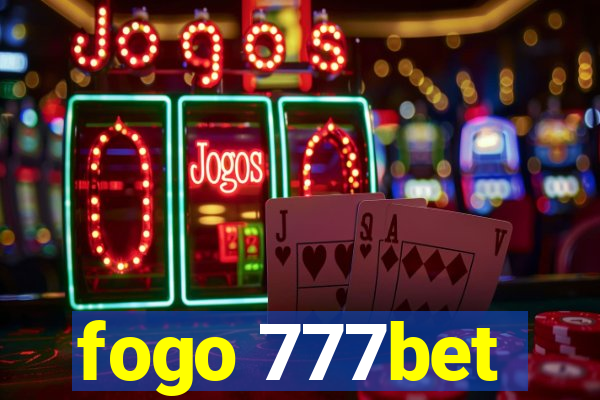 fogo 777bet