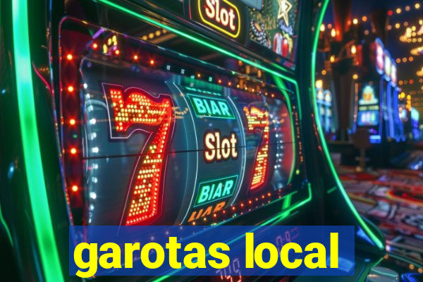 garotas local