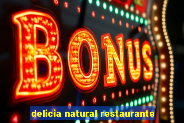 delicia natural restaurante