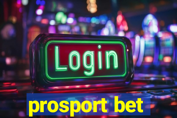 prosport bet