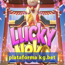 plataforma kg.bet