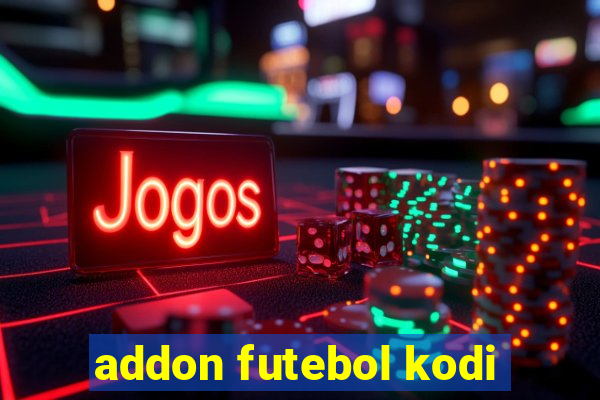 addon futebol kodi