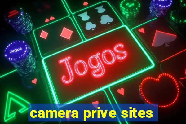 camera prive sites