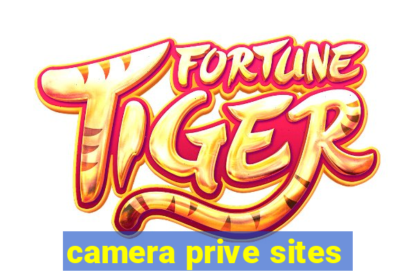 camera prive sites