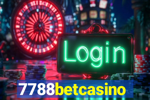 7788betcasino