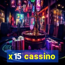 x15 cassino