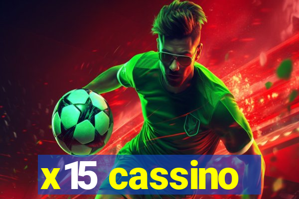 x15 cassino