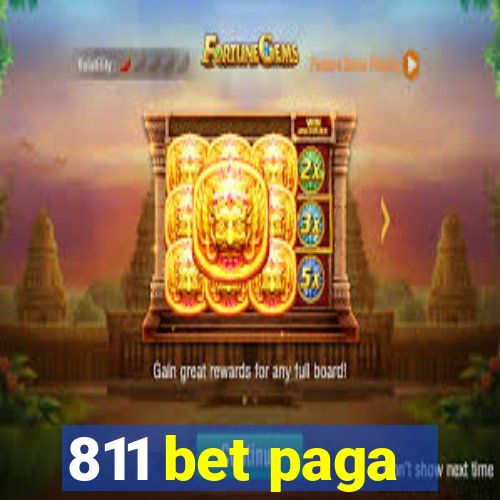 811 bet paga