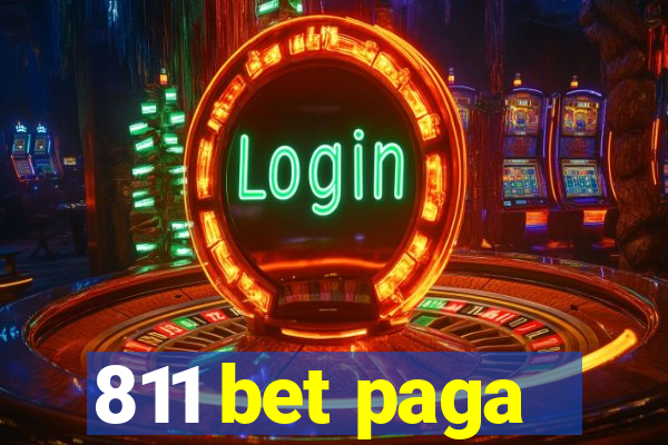 811 bet paga