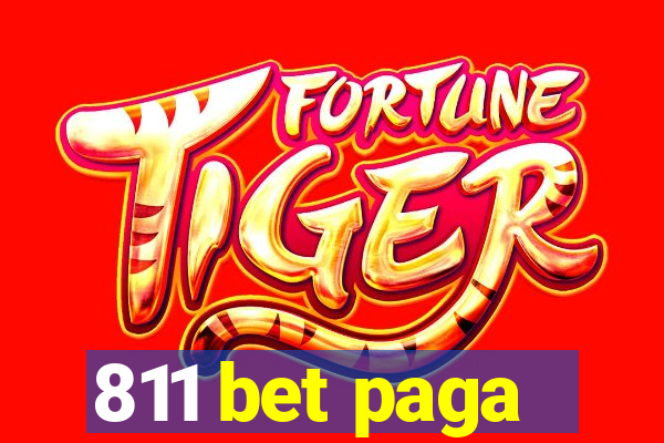 811 bet paga