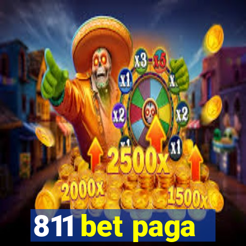 811 bet paga