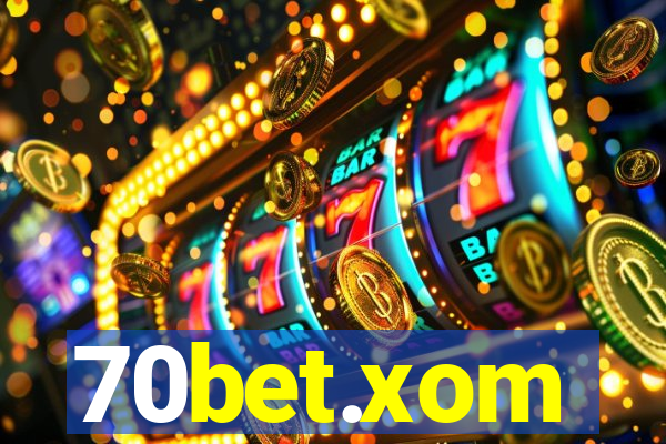 70bet.xom