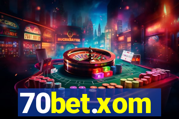 70bet.xom