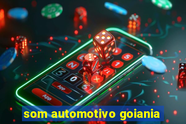 som automotivo goiania