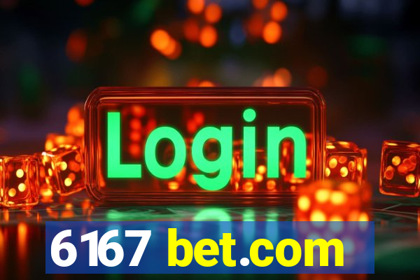 6167 bet.com