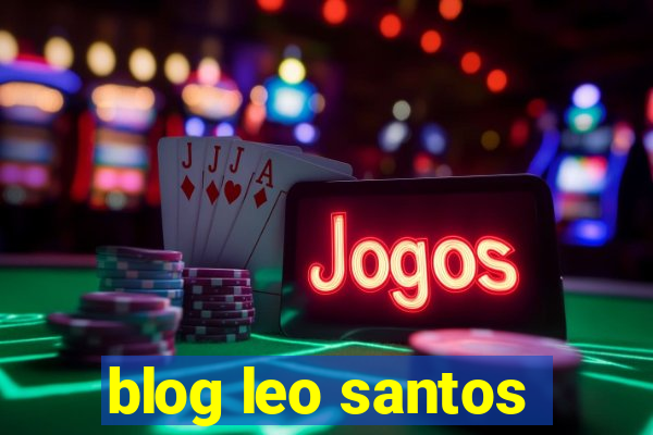 blog leo santos