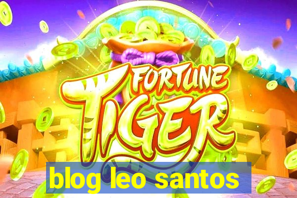 blog leo santos