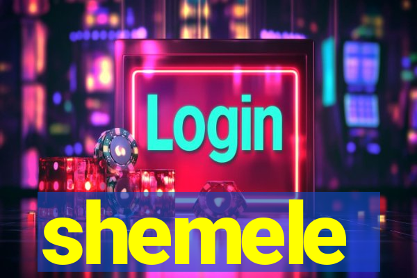 shemele