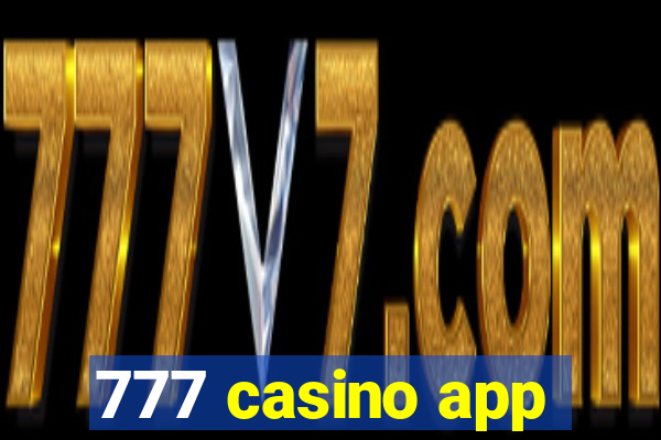 777 casino app