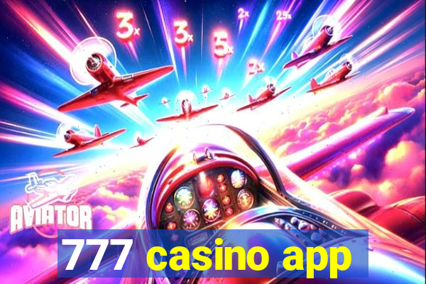 777 casino app