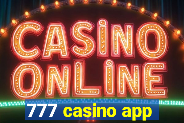 777 casino app