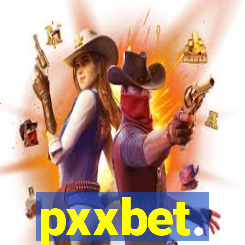 pxxbet.