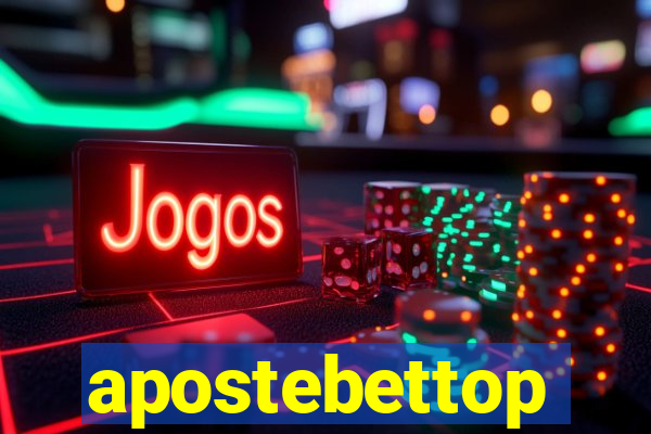 apostebettop