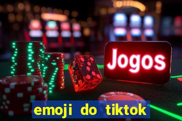 emoji do tiktok para copiar