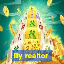 lily realtor